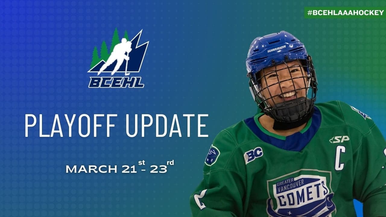 BCEHL PLAYOFF UPDATE - MARCH 21st - 23rd image